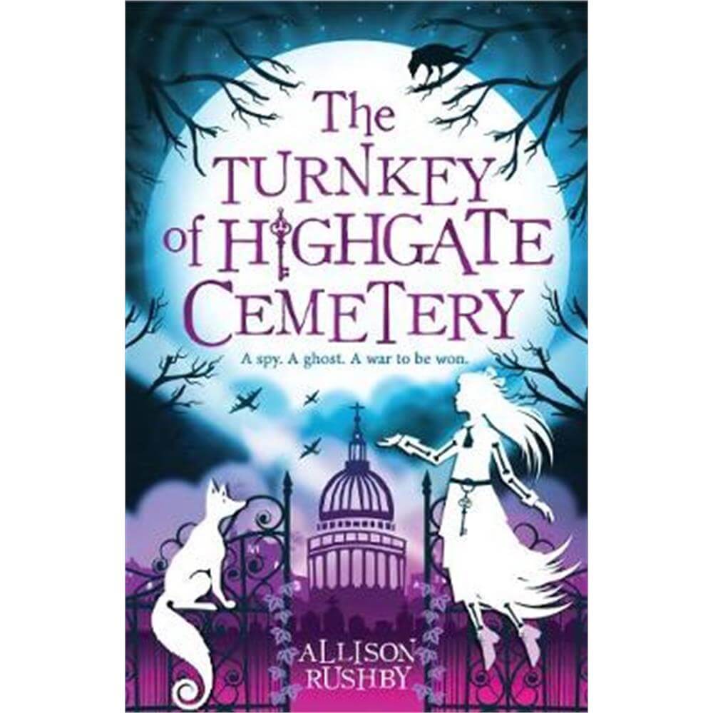 The Turnkey of Highgate Cemetery (Paperback) - Allison Rushby